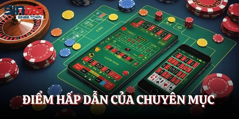 Điểm hấp dẫn của chuyên mục